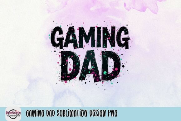 Gaming Dad Sublimation Design PNG