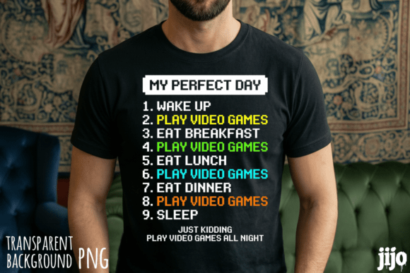 Gaming My Perfect Day PNG: A Must-Have for Gamers and Print-Ready Design Enthusiasts