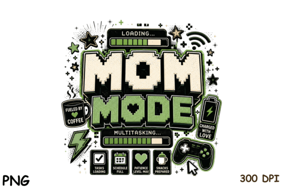 Level Up Your Mom Life with Mom Mode Gaming PNG – Mother’s Day Edition